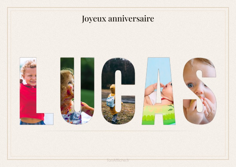 Affiche prénom LUCAS avec photos dans les lettres